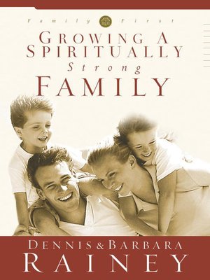 cover image of Growing a Spiritually Strong Family